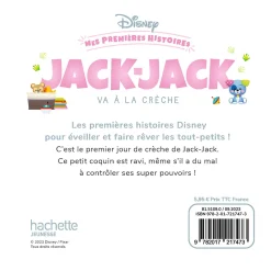 Livres*Hachette Jeunesse Disney Disney - Mes Premières Histoires - Jack-Jack va à la crèche de