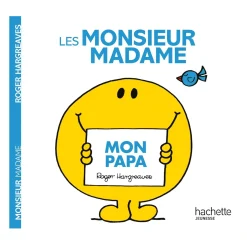 Livres*Hachette Jeunesse Les Monsieur-Madame de Mon papa