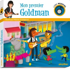 Livres*PlayBac Livre musical Mon premier Goldman de