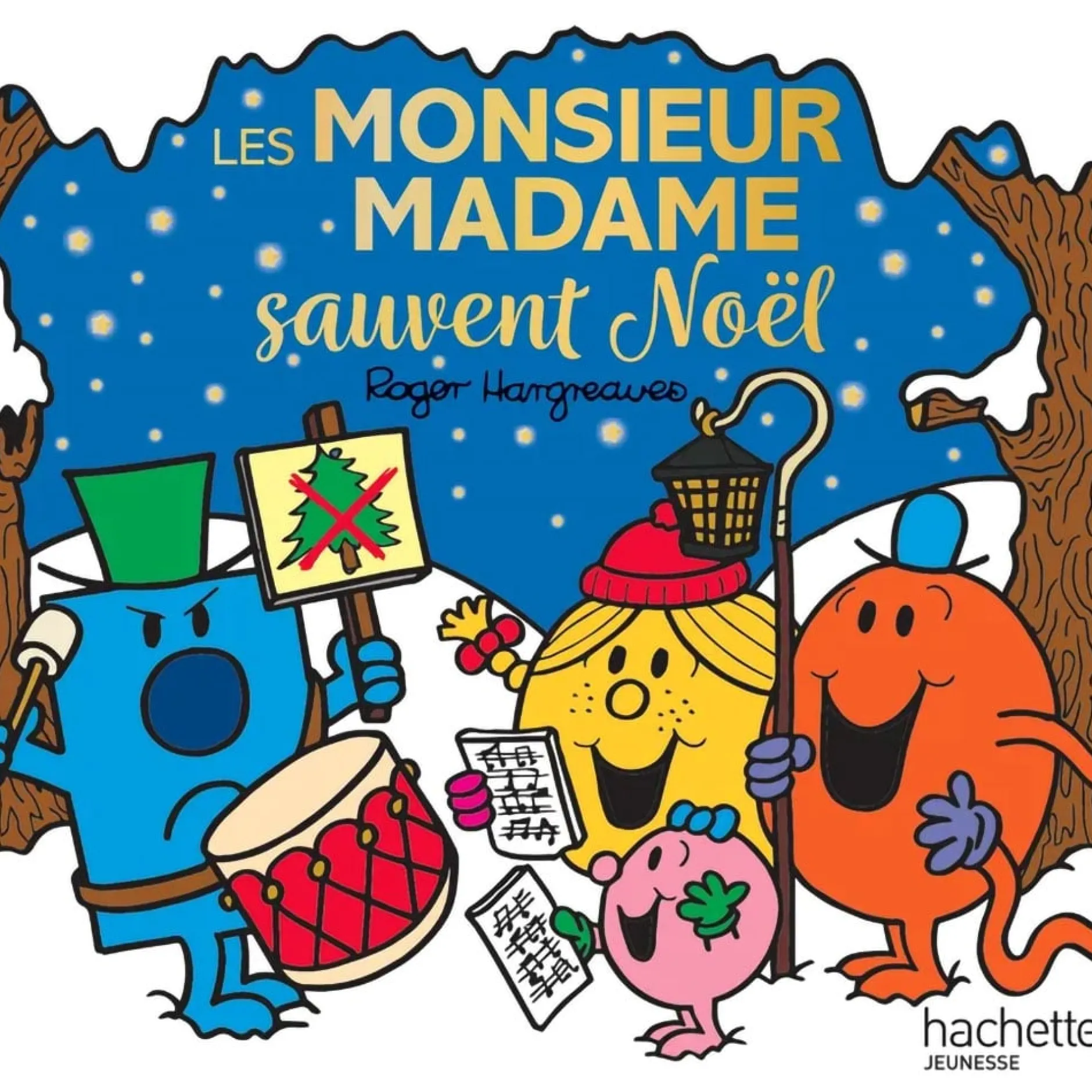 Livres*Hachette Jeunesse Monsieur Madame - Les Monsieur Madame sauvent Noël de