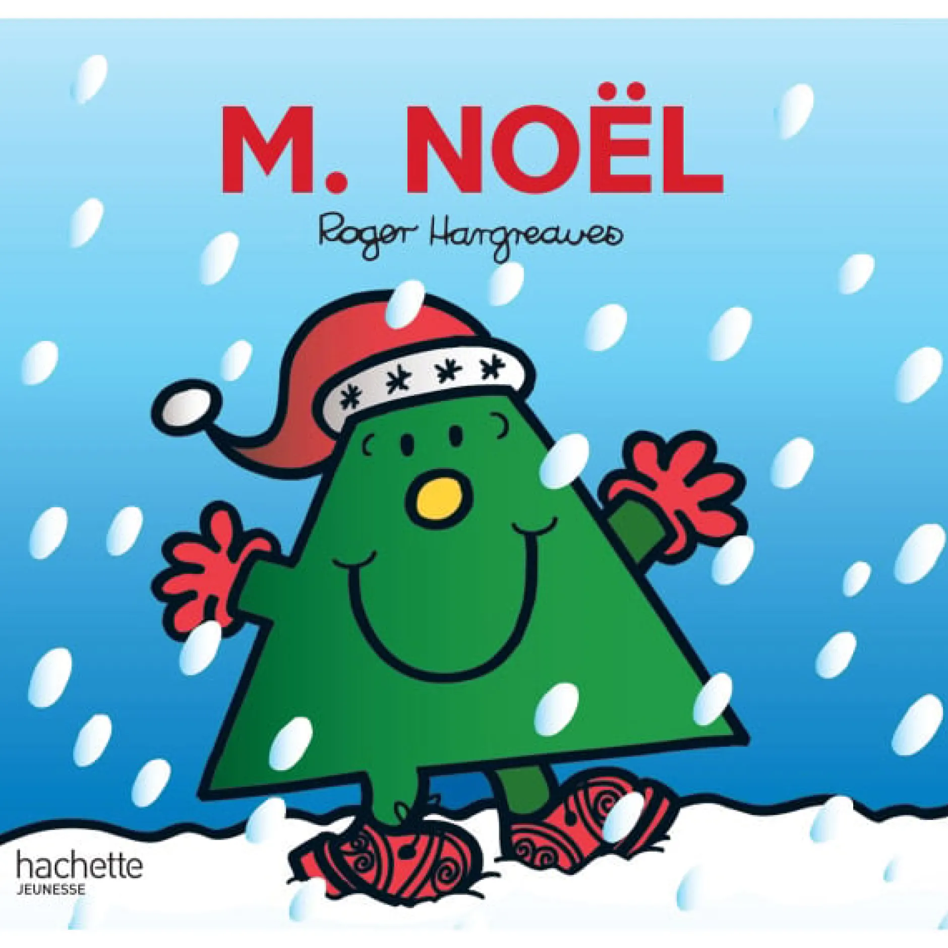 Livres*Hachette Jeunesse Monsieur Noël de