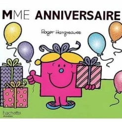 Livres*Hachette Jeunesse Monsieur-Madame - les Madames de Madame Anniversaire