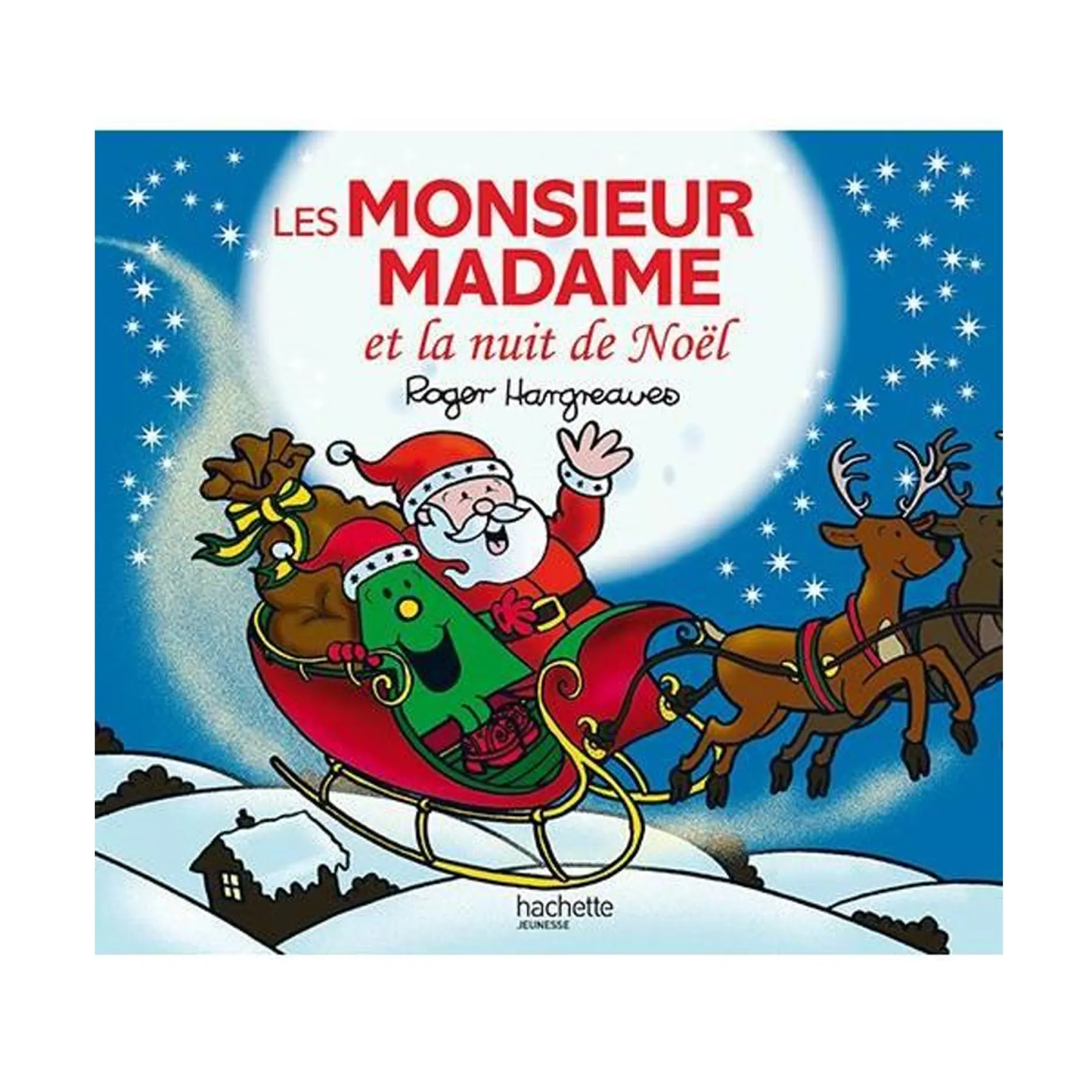 Livres*Hachette Jeunesse Monsieur/Madame et la nuit de Noël de