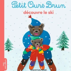 Livres*Bayard Jeunesse Petit Ours Brun découvre le ski de